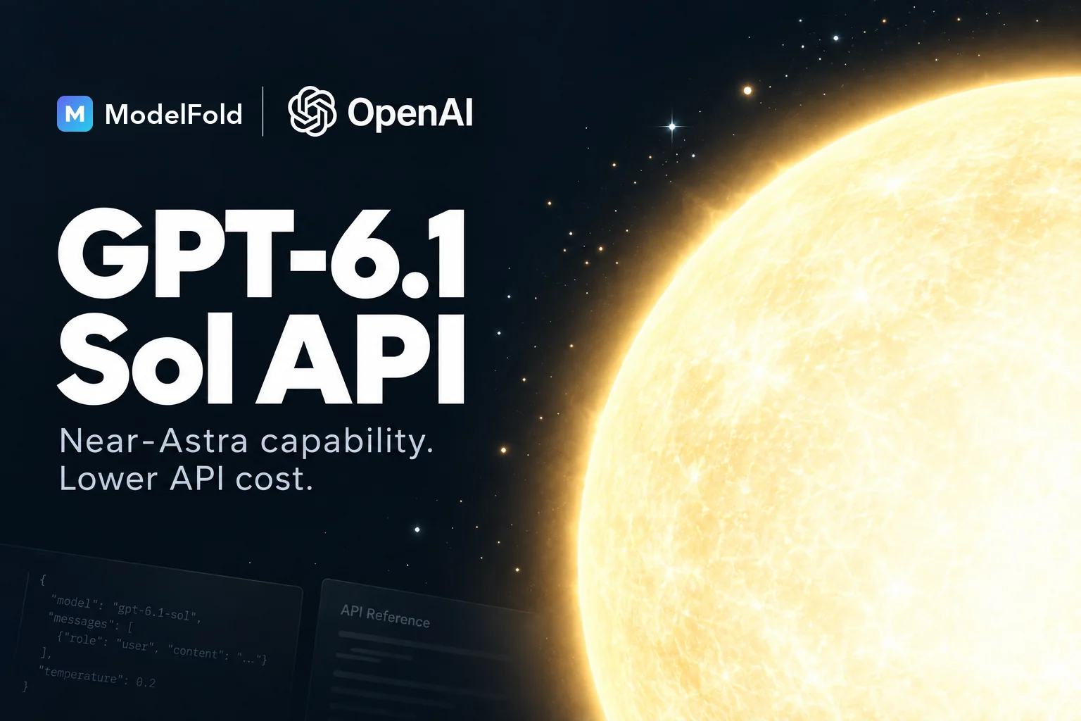 GPT-6.1 Sol API: How It Compares with GPT-6 Astra and Luna