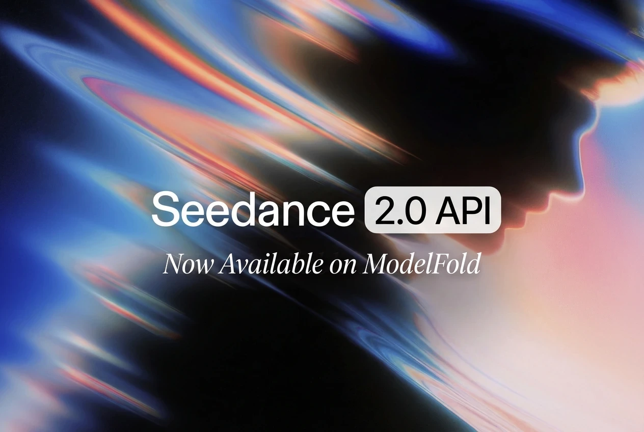 Run Seedance 2.0 API with Realistic Human Support on ModelFold